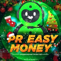 🔴 PR Easy Money | Зароботок и продвижение |🔴